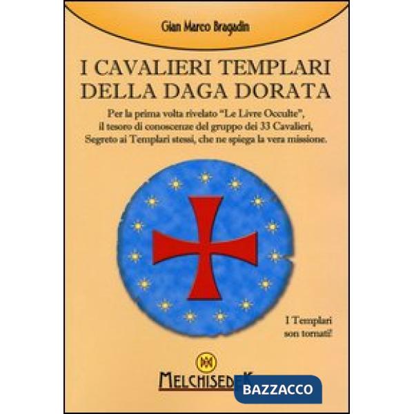 Cavalieri templari della Daga dorata (I)
