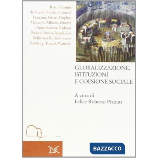 Globalizzazione, istituzioni e coesione sociale