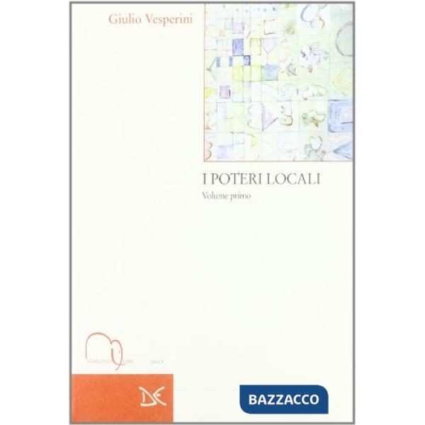Poteri locali (I). Vol. 1