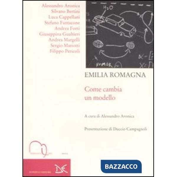 Emilia Romagna. Come cambia un modello