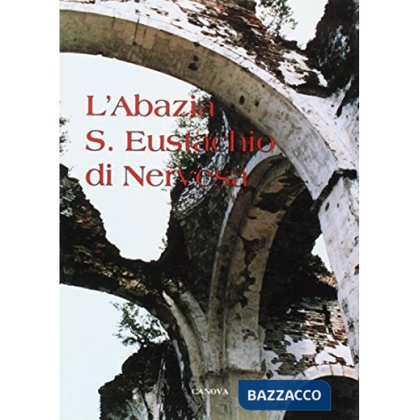 Abazia S. Eustachio di Nervesa (L')