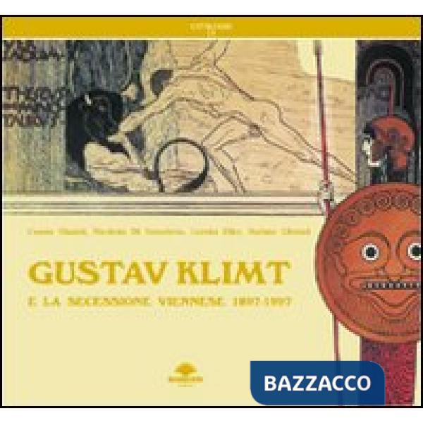Gustav Klimt e la secessione viennese (1897-1997)