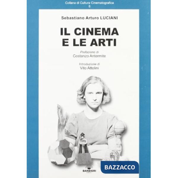 Cinema e le arti (Il)