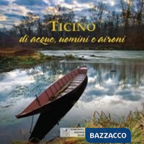 Ticino di acque uonimi e aironi