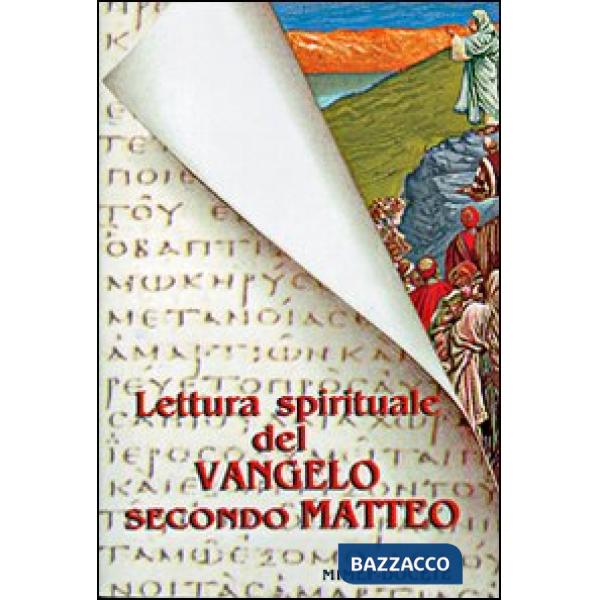 Lettura spirituale del Vangelo secondo Matteo