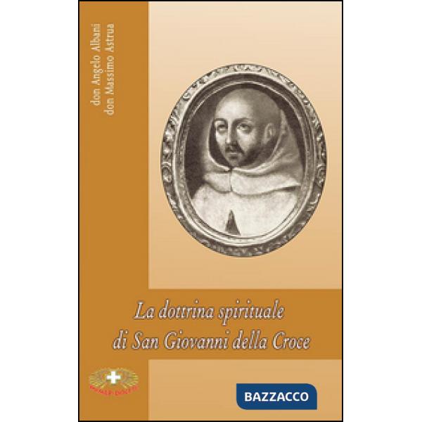 Dottrina spirituale di San Giovanni della Croce (La)