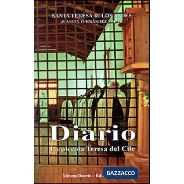 Diario. La piccola Teresa del Cile