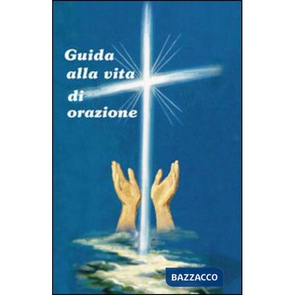 Guida alla vita di orazione