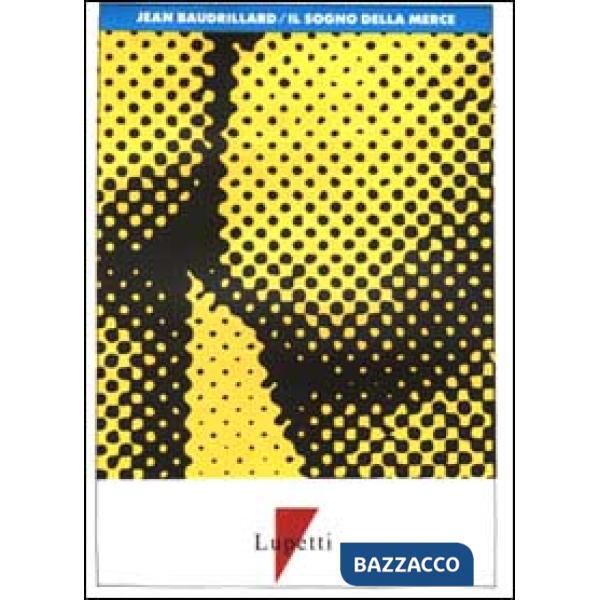 Sogno della merce (Il)