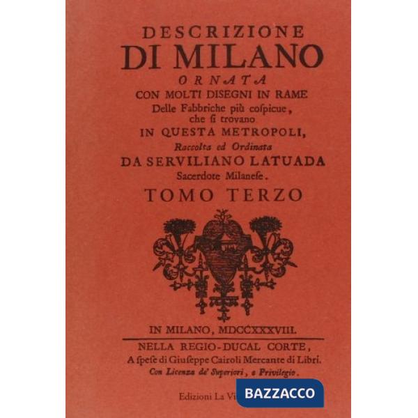 Descrizione di Milano ornata con molti disegni in rame delle fabbriche più cospi