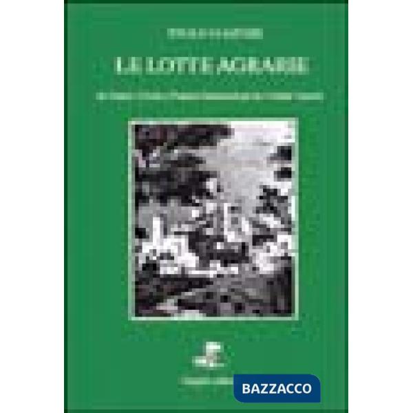Lotte agrarie in Veneto, Friuli e Pianura padana dopo la grande guerra (Le)