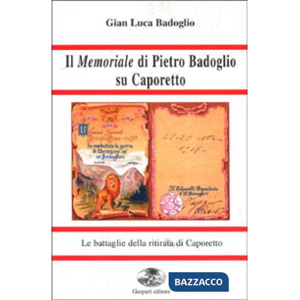 Memoriale di Pietro Badoglio su Caporetto (Il)
