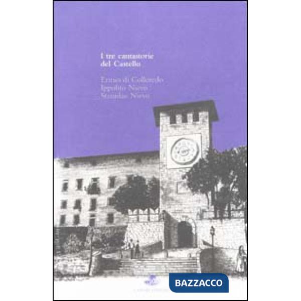 Tre cantastorie del castello (I)