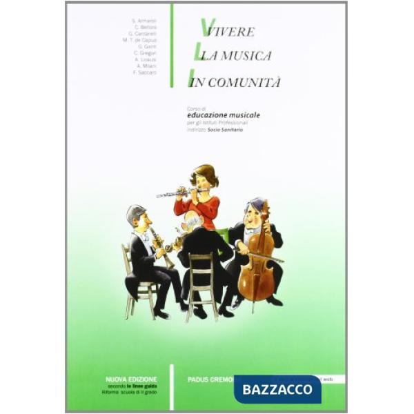 VIVERE LA MUSICA IN COMUNITA'