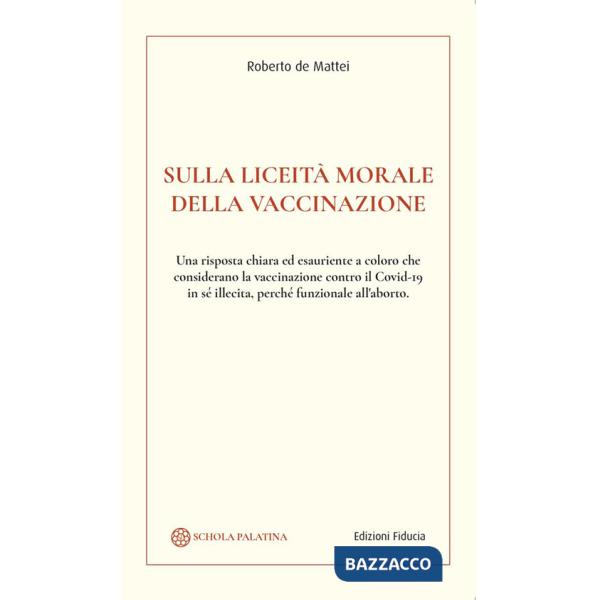 Sulla liceità morale della vaccinazione