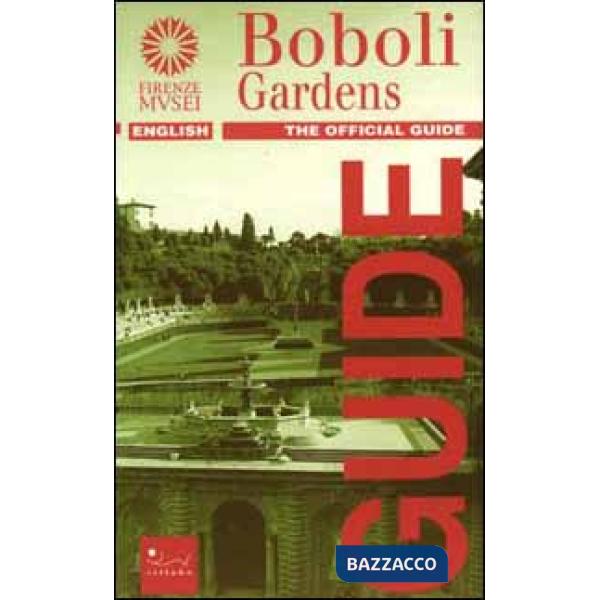Boboli gardens. Ediz. illustrata