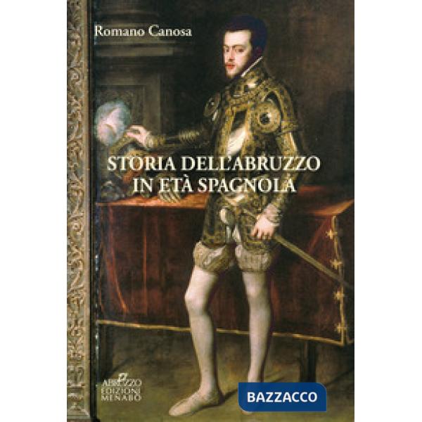 Storia dell'Abruzzo in età spagnola