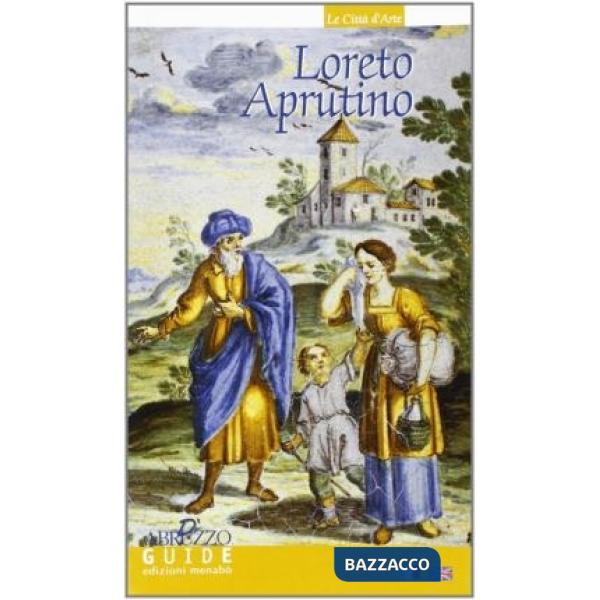 Guida di Loreto Aprutino