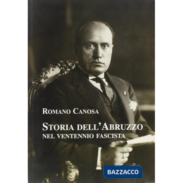 Storia dell'Abruzzo nel ventennio fascista