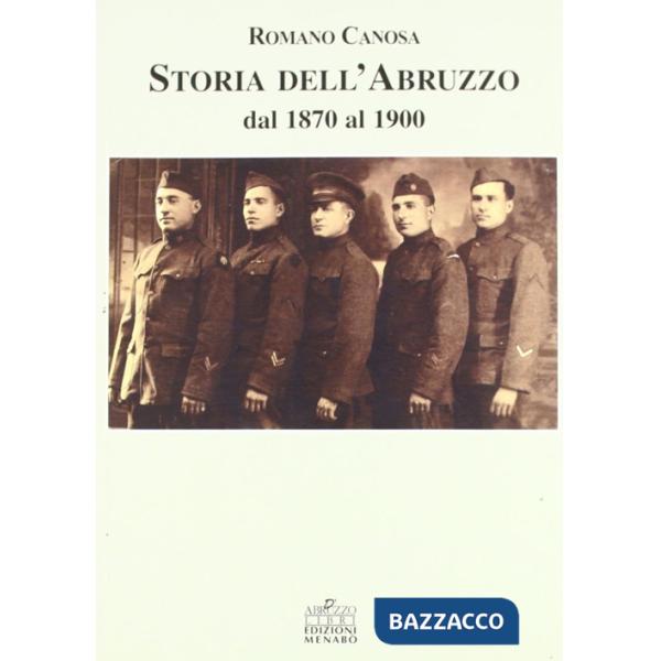 Storia dell'Abruzzo dal 1870 al 1900