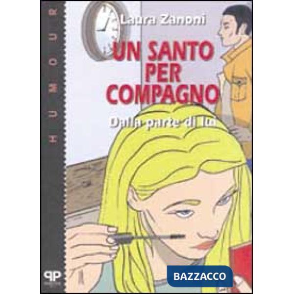 Santo per compagno: dalla parte di lui (Un)