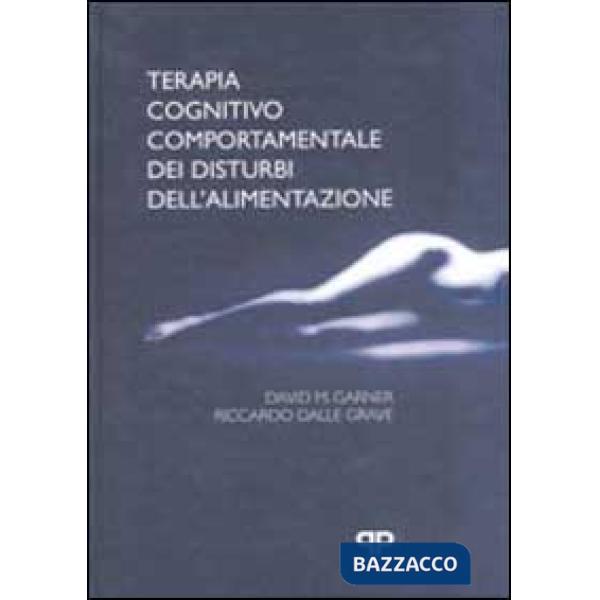 Terapia cognitivo comportamentale dei disturbi dell'alimentazione