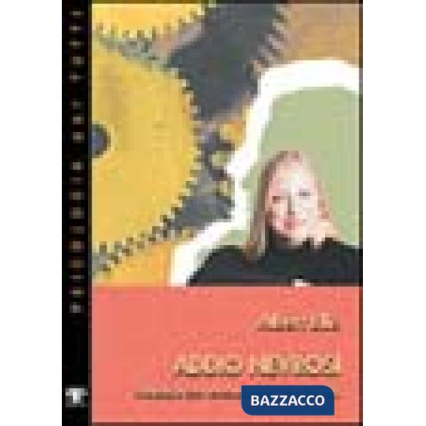 Addio nevrosi. Manuale per essere sereni e assertivi