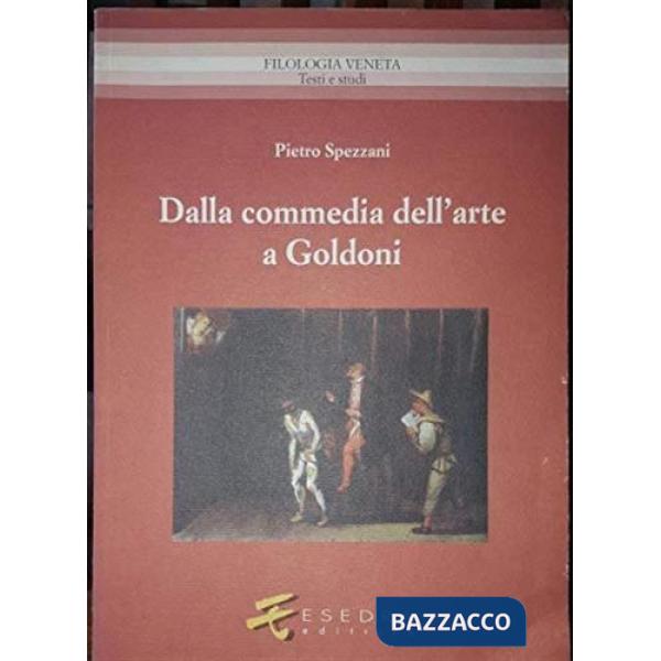 Dalla commedia dell'arte a Goldoni. Studi linguistici