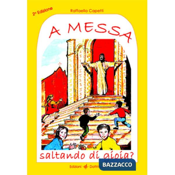 A messa saltando di gioia? Sussidio