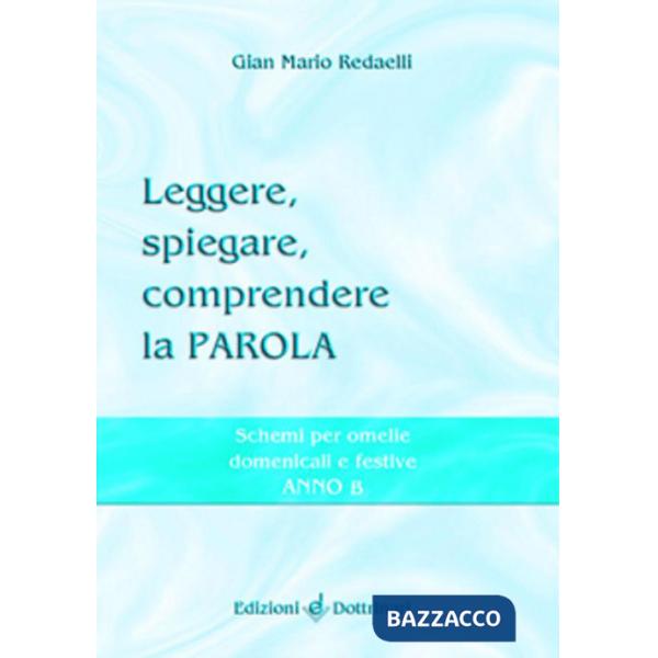 Leggere, spiegare, comprendere la parola. Schemi per omelie domenicali e festive. Anno C