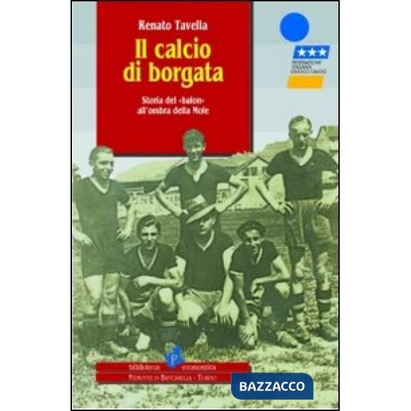 Calcio di borgata (Il)