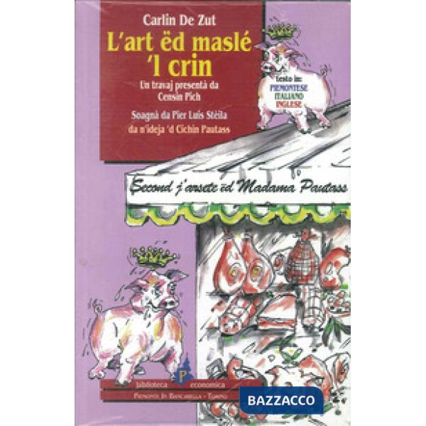 Art ëd maslé 'l crin (L')