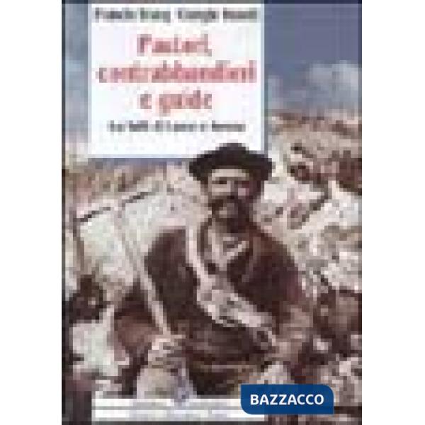 Pastori, contrabbandieri e guide. Tra valli di Lanzo e Savoia