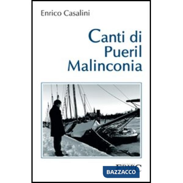 Canti di pueril malinconia