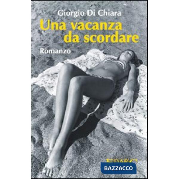 Una vacanza da scordare