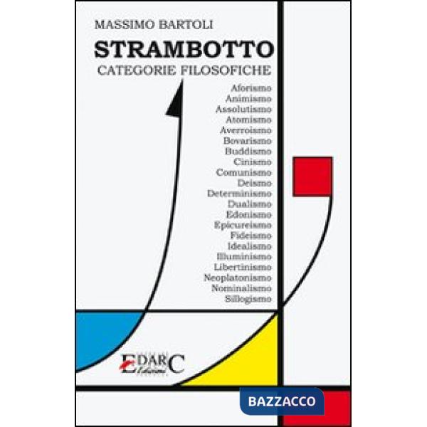 Strambotto. Categorie filosofiche. Ediz. illustrata