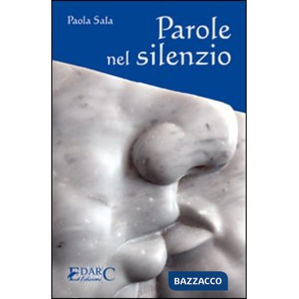 Parole nel silenzio
