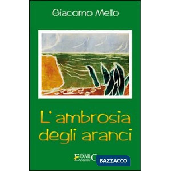 Ambrosia degli aranci (L')