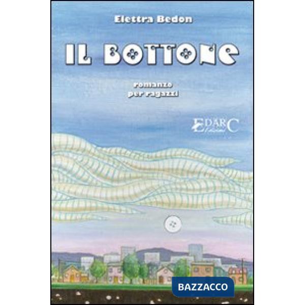 Bottone. Ediz. illustrata (Il)