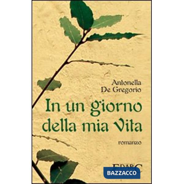 In un giorno della mia vita