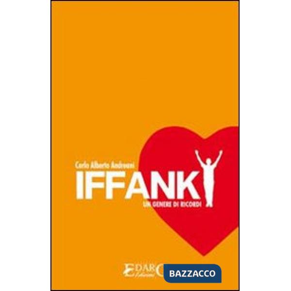 Iffanky. Un genere di ricordi
