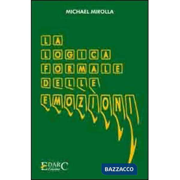 Logica formale delle emozioni (La)
