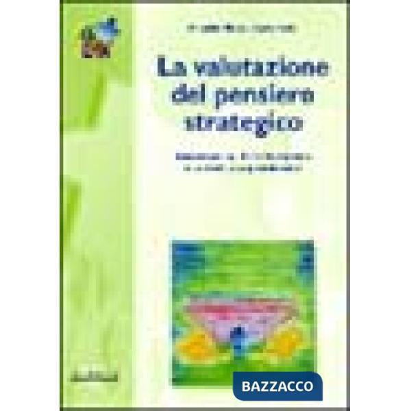 Valutazione del pensiero strategico (La)