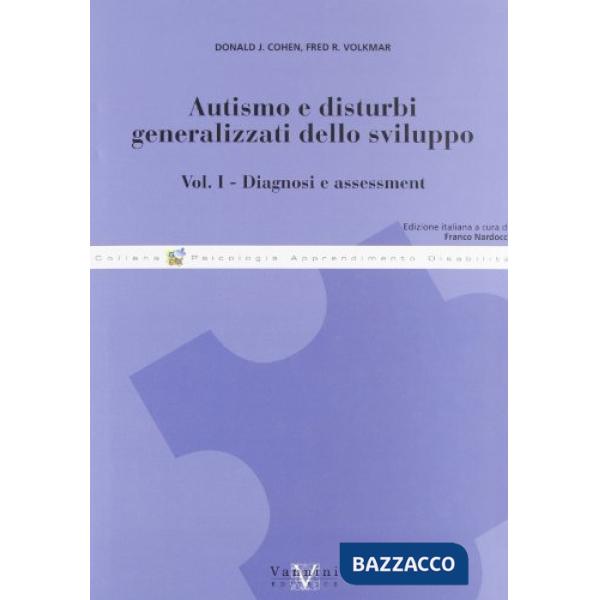 Autismo e disturbi generalizzati dello sviluppo