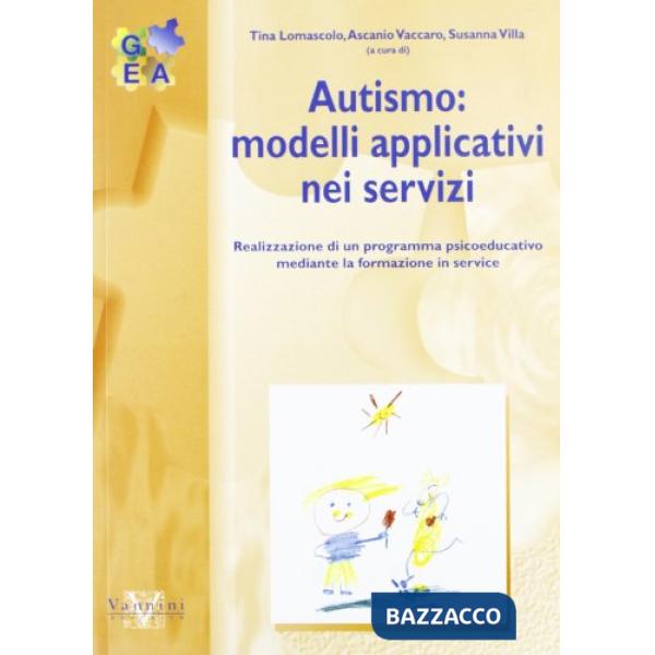 Autismo: modelli applicativi nei servizi