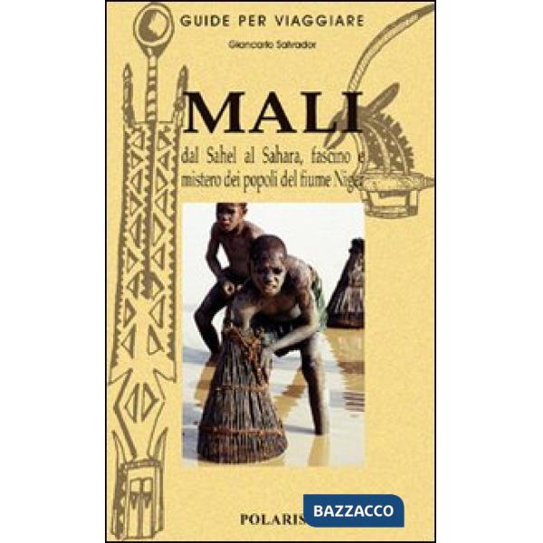 Mali. Viaggio tra i Dogon: il popolo delle stelle