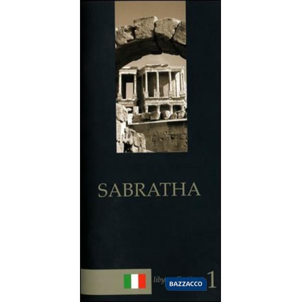 Sabratha. Guida archeologica