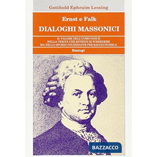 Ernst e Falk. Dialoghi massonici
