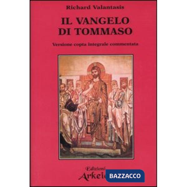 Vangelo di Tommaso. Versione copta integrale commentata (Il)