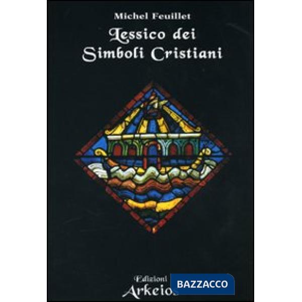 Lessico dei simboli cristiani